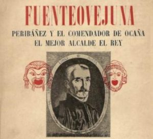 EL HECHO DE FUENTEOVEJUNA – España En La Historia